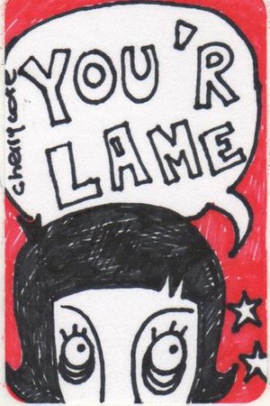 You_are_lame_by_LuckyCherry